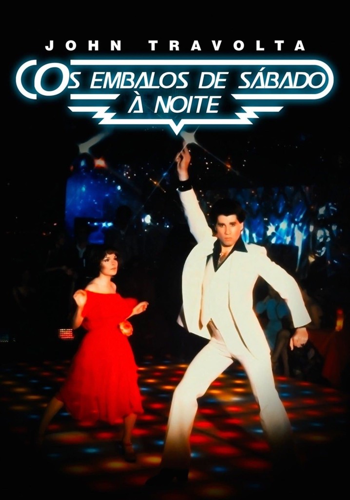 Os Embalos de Sábado à Noite filme assistir